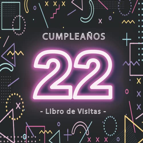Consigue ahora Libro Visitas 22 Cumpleaños: Fiesta cumpleaños 22 años | para hombres y mujeres | felicitaciones y fotos Cumpleaños los invitados | Gamer Rebajas 2024 | regaloscumple.com