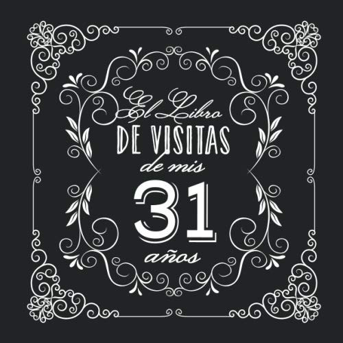 Comprar El Libro Visitas Navidad mis 31 años: Decoración vintage para fiesta 31 cumpleaños – Regalo para hombre y mujer - 31 años - Libro firmas para felicitaciones y fotos los invitados Top Precio 2024 | regaloscumple.com
