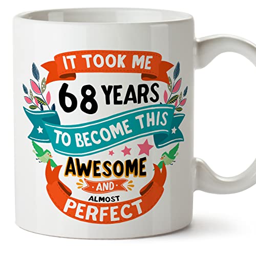 Comprar MUGFFINS Tazas 68 Cumpleaños - En Inglés - It took me 68 years to Ideas para regalar become perfect - 11 oz - Regalo original y divertido Top Precio 2025 | regaloscumple.com