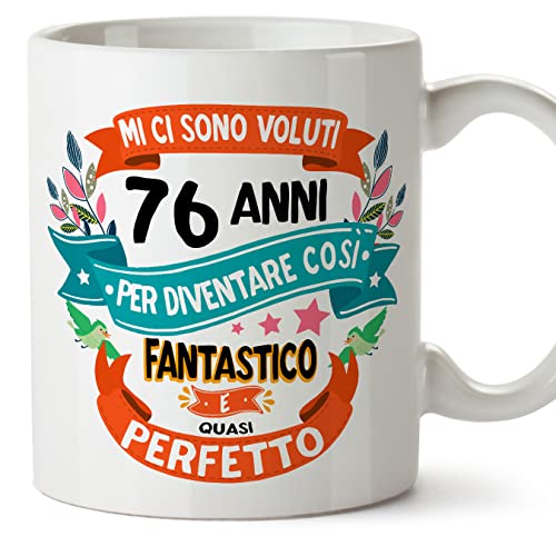 Comprar MUGFFINS Tazas 76 Cumpleaños - En Italiano - Mi ci sono voluti BlackFriday 76 anni per diventare cosi fantastico - 11 oz - Regalo original y divertido Rebajas 2025 | regaloscumple.com