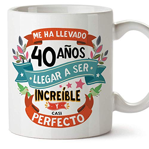 Consigue ahora MUGFFINS Promoción Taza 40 Cumpleaños -"Me ha llevado 40 años llegar a ser increíble y casi perfecto - Regalos Desayuno Feliz Cumpleaños Ofertas 2024 | regaloscumple.com