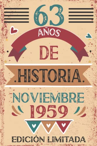 Comprar 63 Años De Historia Noviembre 1959: Libro visitas BlackFriday cuaderno 110 páginas felicitaciones idea regalo regalo Para la esposa novia mujer La madre Rebajas 2025 | regaloscumple.com