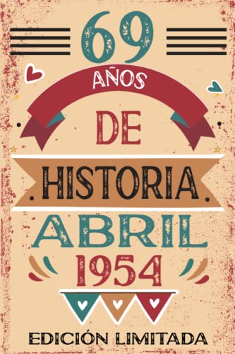Comprar 69 Años De Historia Abril 1954: Libro visitas cuaderno 110 páginas felicitaciones idea regalo regalo Para la esposa novia mujer La Cumpleaños madre Top Precio 2024 | regaloscumple.com