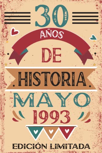 Consigue ahora 30 Años De Historia Mayo 1993: Libro BlackFriday visitas cuaderno 110 páginas felicitaciones idea regalo regalo Para la esposa novia mujer La madre Top Precio 2025 | regaloscumple.com