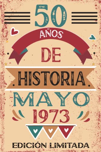 Comprar 50 Años De Historia Mayo 1973: Libro visitas cuaderno 110 páginas BlackFriday felicitaciones idea regalo regalo Para la esposa novia mujer La madre Top Precio 2025 | regaloscumple.com