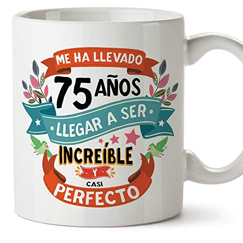 Consigue ahora MUGFFINS Taza 75 Cumpleaños Navidad -Me ha Llevado 75 años Llegar a ser increíble y Casi Perfecto - Regalos Desayuno Feliz Cumpleaños… Top Precio 2023 | regaloscumple.com