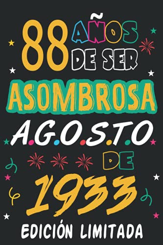 Consigue ahora 88 Años De ser Asombrosa Agosto 1933 Edición limitada: 88 años. Promoción Libro visitas cuaderno 120 páginas felicitaciones idea regalo regalo Para la esposa novia mujer La madre Rebajas 2024 | regaloscumple.com
