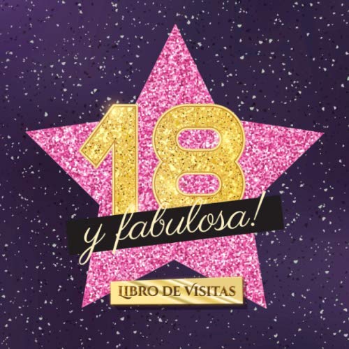 Comprar 18 y fabulosa: Libro visitas para el 18 cumpleaños - Regalo original para Cumpleaños mujer 18 años - Decoración fiesta - Hollywood - Libro firmas para felicitaciones y fotos los invitados Rebajas 2024 | regaloscumple.com