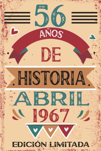Consigue ahora 56 Años De Historia Abril 1967: Libro visitas cuaderno 110 páginas felicitaciones idea regalo regalo Para la esposa novia mujer La madre Top BlackFriday Precio 2025 | regaloscumple.com
