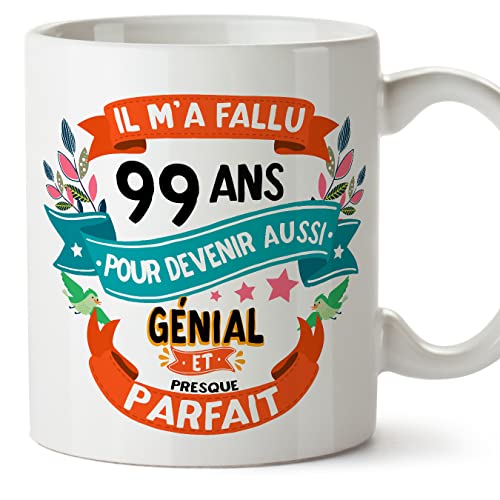 Comprar MUGFFINS Tazas 99 Cumpleaños - En Francés - Il m'a fallu 99 ans pour devenir aussi geniale - 11 oz - Regalo Cumpleaños original y divertido Top Precio 2024 | regaloscumple.com
